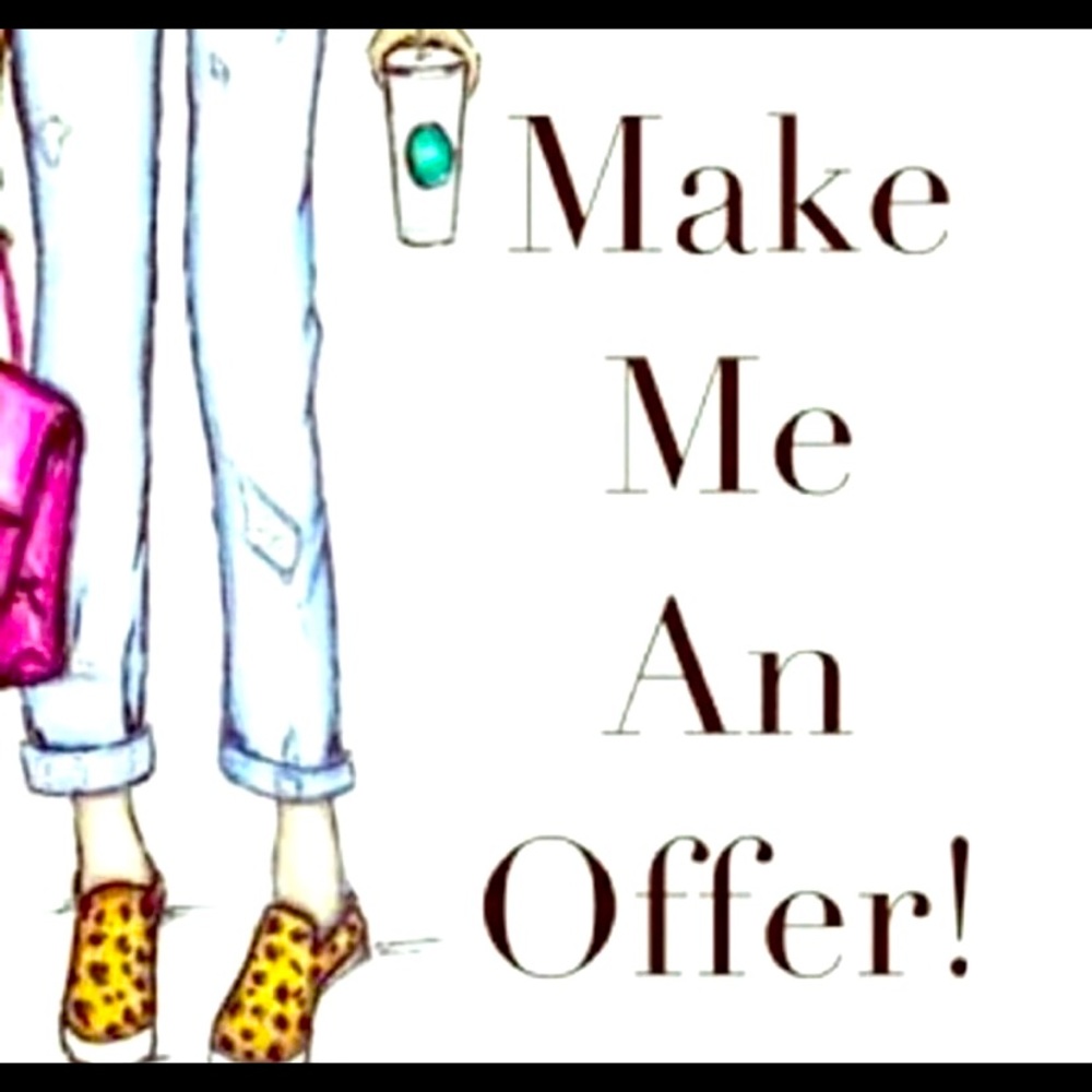 Make me a reasonable offer!!